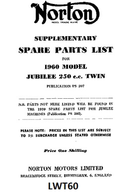 Parts list : Supplementary : Jubilee : Use with LWT59 - Photocopy : 1960 : Norton publication PS207